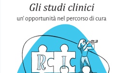 Che cosa sono gli studi clinici?