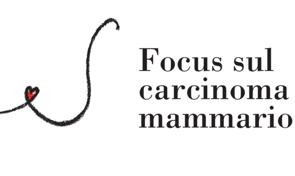 Focus sul carcinoma mammario